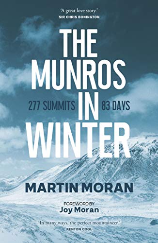 Imagen de archivo de The Munros in Winter: 277 Summits in 83 Days a la venta por WorldofBooks