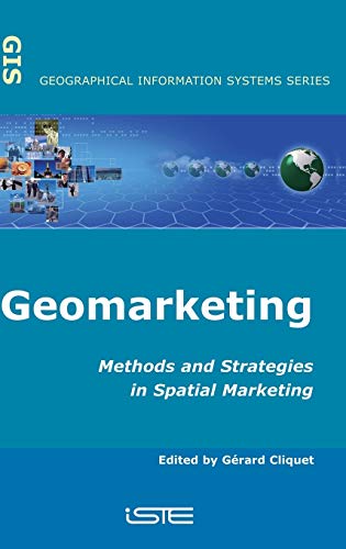 Stock image for Geomarketing: Methods and Strategies in Spatial Marketing (Geographical Information Systems) for sale by Anybook.com