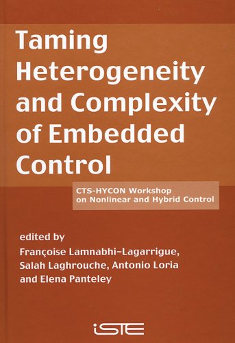 Stock image for Taming Heterogenity and Complexity of Embedded Control for sale by Books Puddle