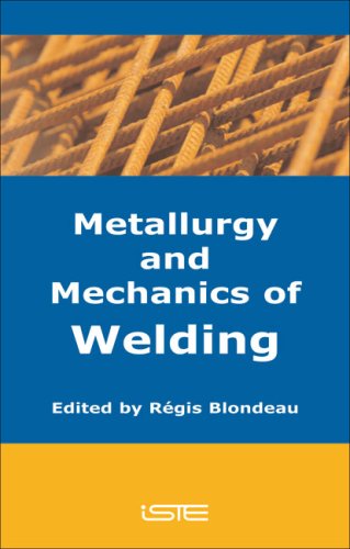 9781905209774: Metallurgy and Mechanics of Welding