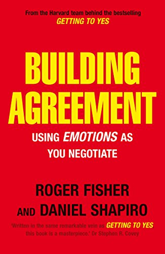 Beispielbild fr Building Agreement: Using Emotions as You Negotiate zum Verkauf von WorldofBooks