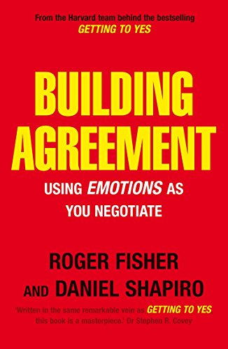 Building Agreement: Using Emotions as You Negotiate (9781905211081) by Fisher, Roger