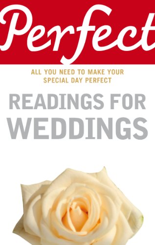 9781905211098: Perfect Readings for Weddings: All You Need to Make Your Special Day Perfect