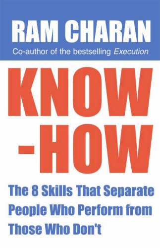 9781905211234: Know-How: The 8 Skills That Separate People Who Perform from Those Who Don't