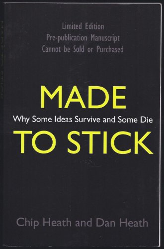 Made to Stick: Why Some Ideas Take Hold and Others Come Unstuck (9781905211562) by Heath, Chip & Dan Heath