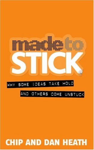 Imagen de archivo de Made to Stick: Why Some Ideas Take Hold and Others Come Unstuck a la venta por MusicMagpie