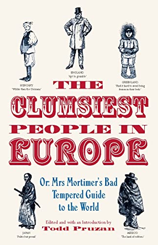 Stock image for The Clumsiest People in Europe for sale by Reuseabook