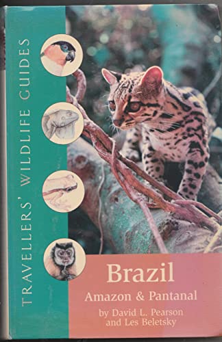 9781905214044: Traveller's Wildlife Guide: Brazil, Amazon and Pantanal