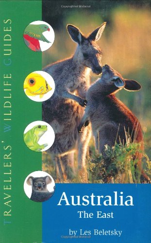 Beispielbild fr Traveller's Wildlife Guide: Australia; East: The East zum Verkauf von AwesomeBooks