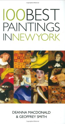 Stock image for 100 Best Paintings In New York for sale by Revaluation Books