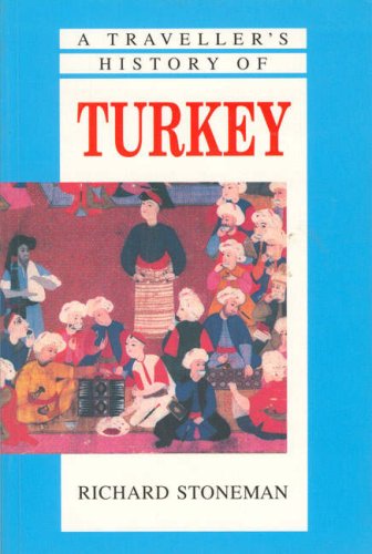 Stock image for A Travellers History of Turkey (Traveller's Histories) for sale by The Guru Bookshop