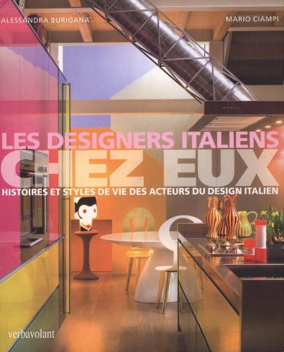 Beispielbild fr les designers italiens chez eux zum Verkauf von Books From California