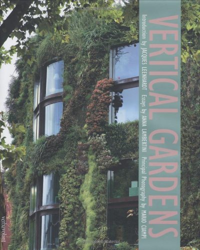 Stock image for Vertical Gardens for sale by Better World Books: West