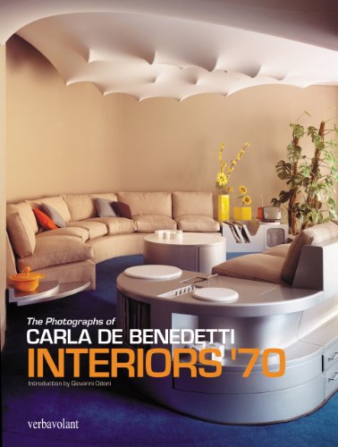 Stock image for Interiors '70: Carla De Benedetti for sale by Studibuch