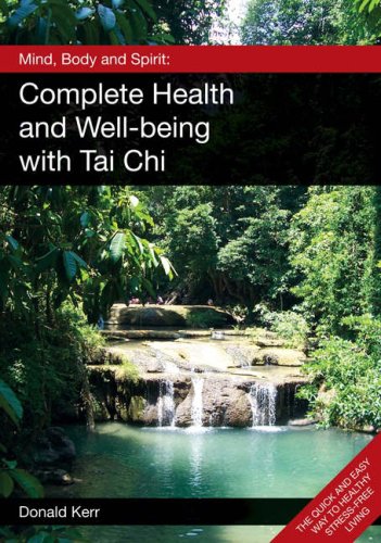 9781905217120: Mind, Body and Spirit: Complete Health and Well-being with Tai Chi