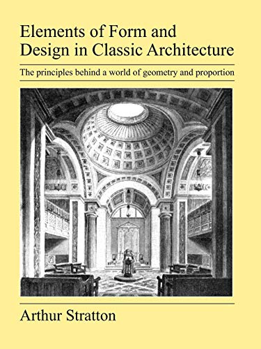 9781905217830: Elements of Form & Design in Classic Architecture