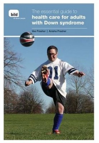 Stock image for Essential Guide to Health Care for Adults with Down Syndrome for sale by Phatpocket Limited