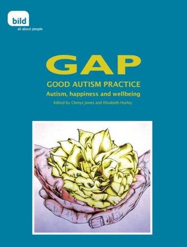 Stock image for Gap: Autism, Happinees and Wellbeing for sale by WeBuyBooks