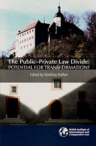 Stock image for The Public-Private Law Divide: Potential for Transformation? for sale by Redux Books