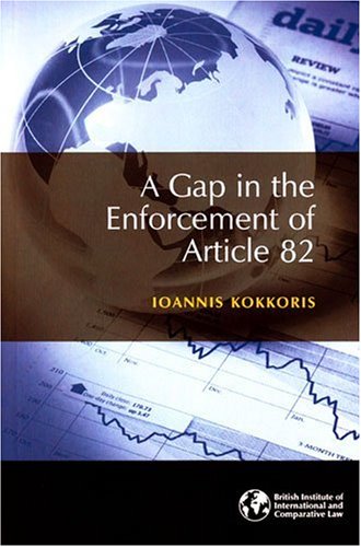 Beispielbild fr A Gap in the Enforcement of Article 82 zum Verkauf von Redux Books