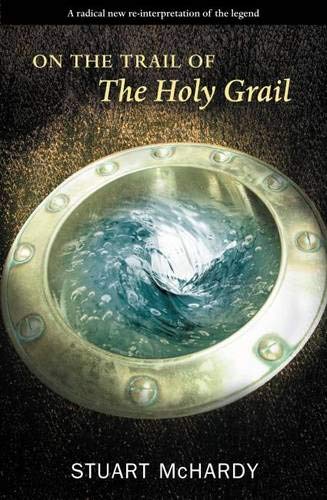 Stock image for On the Trail of the Holy Grail for sale by HPB-Blue