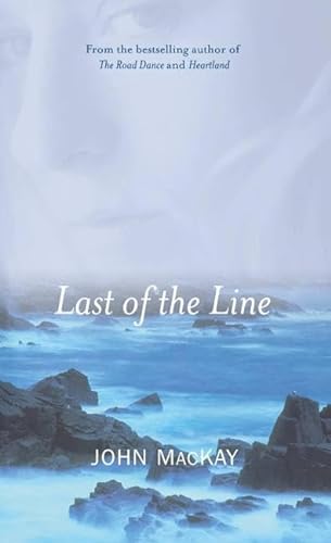 Last of the Line (9781905222551) by MacKay, John