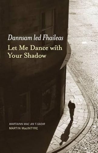 Beispielbild fr Let Me Dance with Your Shadow zum Verkauf von WorldofBooks