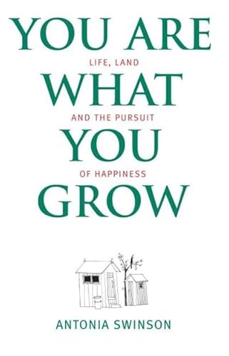 Beispielbild fr You Are What You Grow zum Verkauf von AwesomeBooks