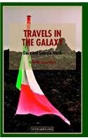 Stock image for Travels in the Galaxy: A Family Travel Diary for sale by WorldofBooks