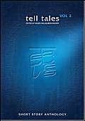 Beispielbild fr Tell Tales: v. 2: The Anthology of Short Stories zum Verkauf von Brit Books