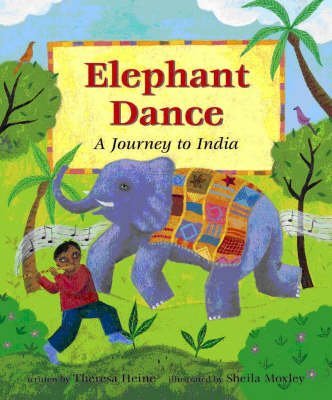 Imagen de archivo de Elephant Dance: A Journey to India a la venta por Hawking Books