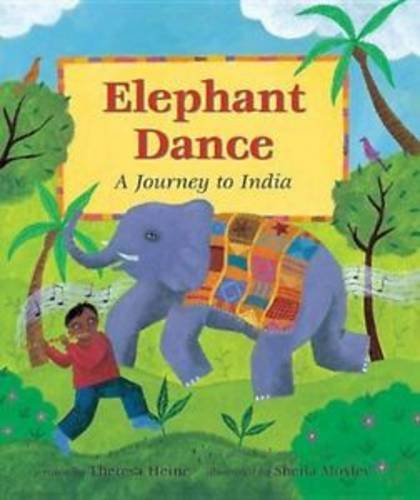 Imagen de archivo de Elephant Dance : A Journey to India a la venta por Better World Books