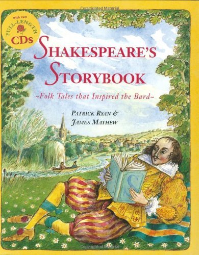 Stock image for Shakepeare's Storybook: Folk Tales that Inspired the Bard (Book & CD) for sale by SecondSale