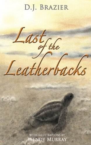 Stock image for Last of the Leatherbacks for sale by Reuseabook