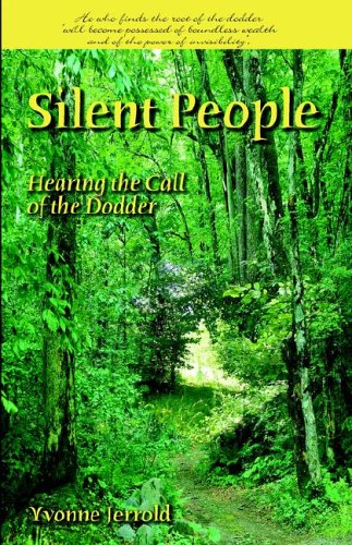 Beispielbild fr Silent People: Hearing the Call of the Dodder zum Verkauf von PsychoBabel & Skoob Books