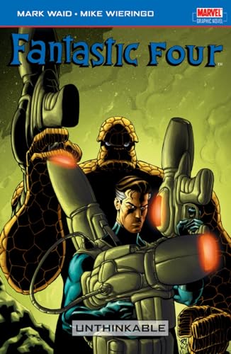 Beispielbild fr Fantastic Four: Unthinkable Vol. 1 zum Verkauf von Powell's Bookstores Chicago, ABAA