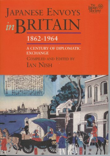 9781905246328: Japanese Envoys in Britain, 1862-1964