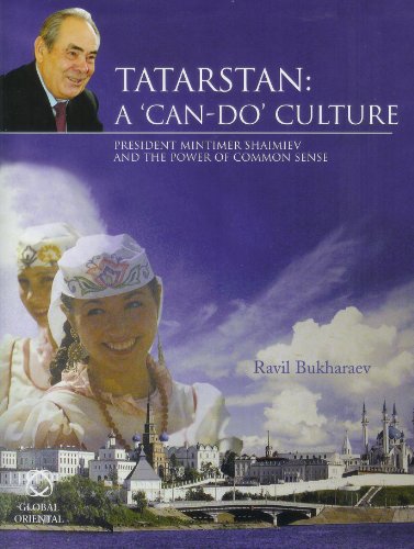 9781905246458: Tatarstan: A Can-do Culture. President Mintimer Shaimiev and the Power of Common Sense