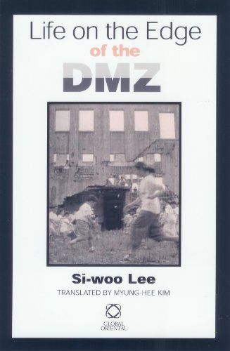 Stock image for Life on the Edge of the Dmz for sale by Revaluation Books