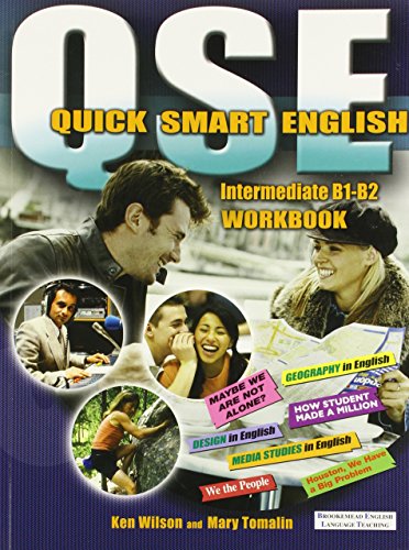 Imagen de archivo de QSE Quick Smart English Intermediate B1-B2 Workbook a la venta por Clevedon Community Bookshop Co-operative