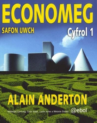 Stock image for Economeg Safon Uwch - Cyfrol 1 for sale by WorldofBooks