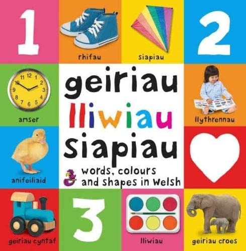 Stock image for Words, Colours and Shapes in Welsh / Geiriau, Lliwiau a Siapiau (Geiriau Cyntaf) for sale by WorldofBooks