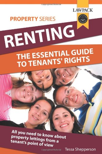 Stock image for Renting: the Essential Guide to Tenants' Rights (Lawpack Property Series) (Lawpack Property Series) for sale by WorldofBooks
