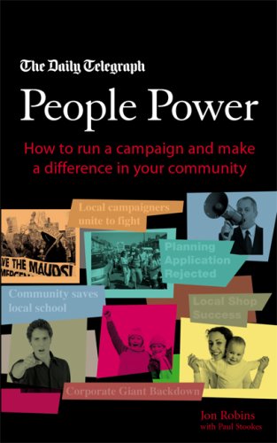 Stock image for People Power: Indepth guide to local 'grass-roots' campaigning for sale by WorldofBooks