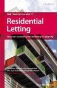 Beispielbild fr The Complete Guide to Residential Letting: The Smart Landlord's Guide to Renting Out Property zum Verkauf von WorldofBooks