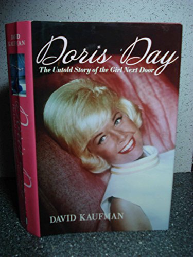 Beispielbild fr Doris Day: The Untold Story of the Girl Next Door zum Verkauf von SecondSale