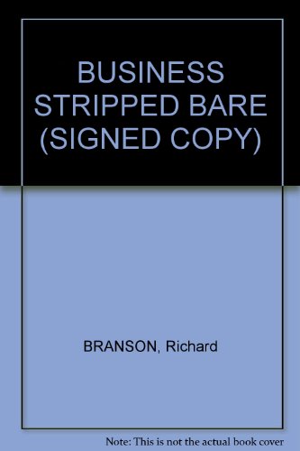 9781905264513: Business Stripped Bare Limited Edition