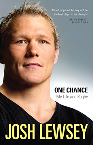 Stock image for One Chance: My Life and Rugby for sale by AwesomeBooks
