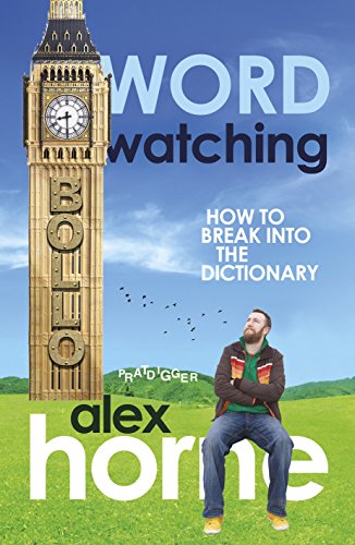 Wordwatching: Breaking into the Dictionary