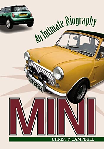 Beispielbild fr Mini: An Intimate Biography zum Verkauf von WorldofBooks